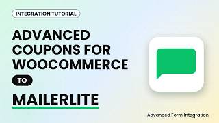 Advanced Coupons for WooCommerce to MailerLite Integration Tutorial | AFI