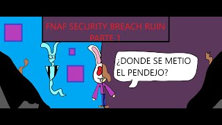 ¡¡¡El Pendejo De Gregory Se Perdio!!! | Fnaf Sb Ruin Parte 1