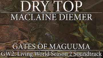 Dry Top | Guild Wars 2: Living World Season 2 Original Soundtrack