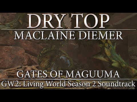 Dry Top | Guild Wars 2: Living World Season 2 Original Soundtrack