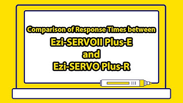[Technical Info] Comparison of Response Times between Ezi-SERVOII Plus-E and Ezi-SERVO Plus-R