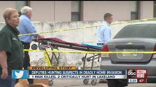 Deputies hunting suspects in deadly home invasion