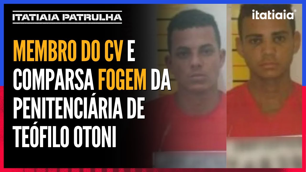 Membro do CV, ‘Gu19’ e comparsa serram grades da cela e fogem da Penitenciária de Teófilo Otoni