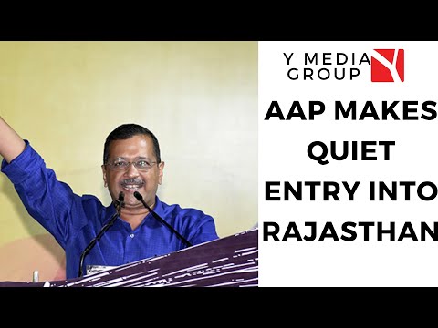 AAP Makes Quiet Entry Into Rajasthan