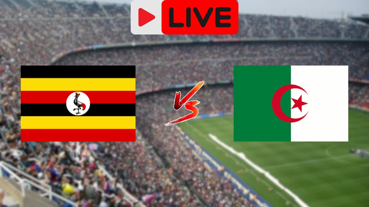 argelia vs iganda online wathc