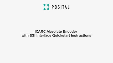 IXARC Absolute Encoder with SSI Interface – Quickstart Instructions