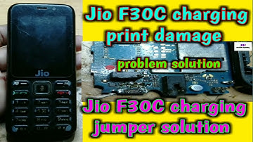 Jio f30c charging print damage problem solution || jio f30c charging jumper solution