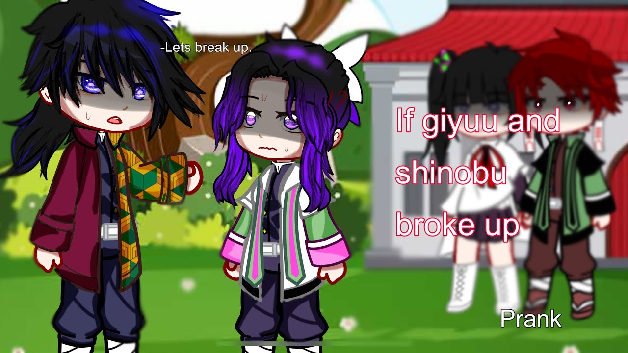 If giyuu and shinobu broke up prank || gacha club || || giyushino || || kny ||