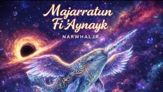 Download Lagu Majarratun Fi 'Aynayk MP3
