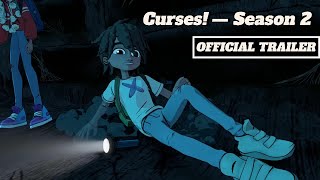 Curses! - Official Season 2 Trailer (2024)