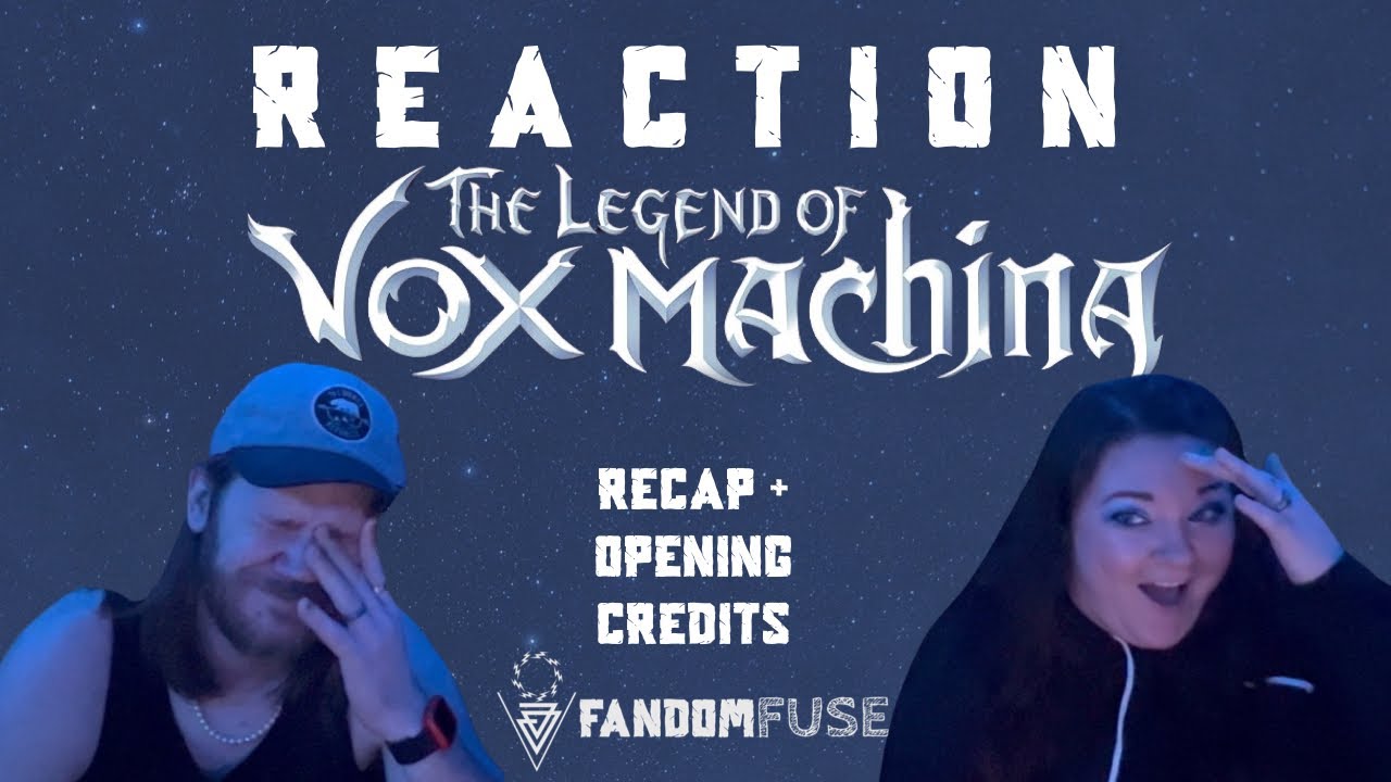 Vox Machina “Recap Rap + Opening Credits” REACTION!!