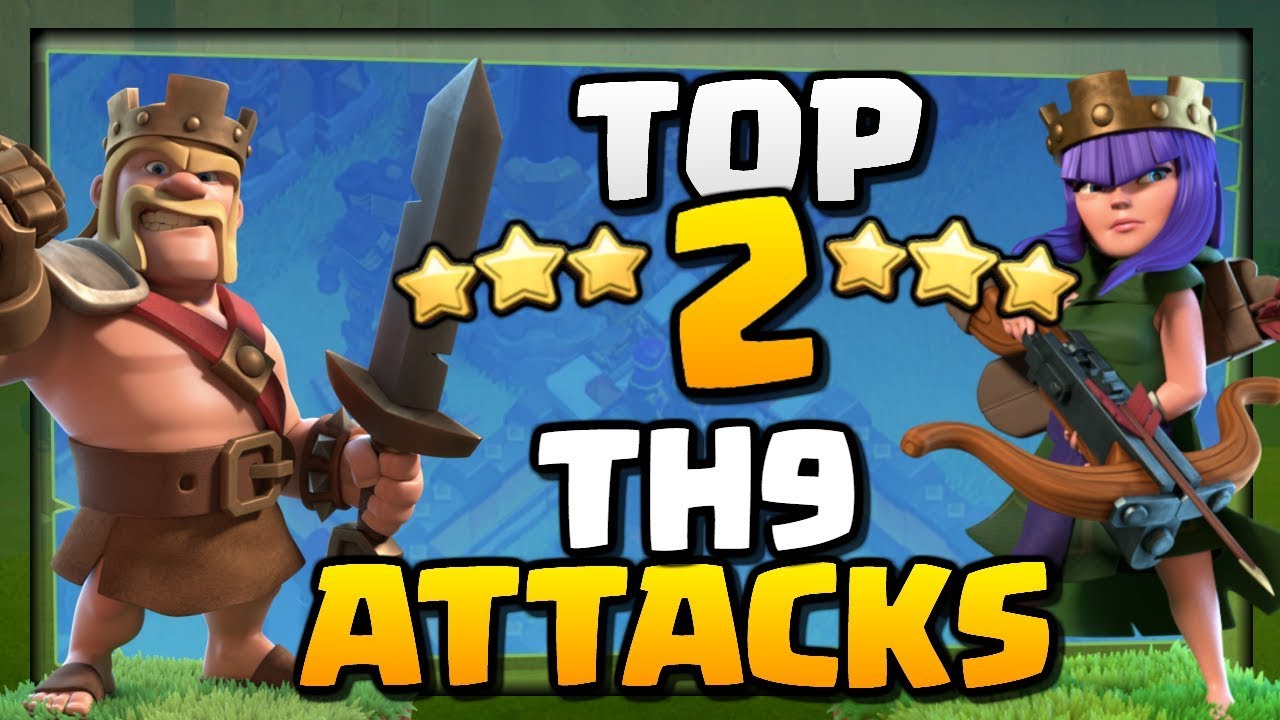 Top 2 Best Th9 Attack Strategies In Clash Of Clans 2018 Clashtrack Com Top 2 Best Th9 Attack Strategies In Clash Of Clans 2018 Clashtrack Com