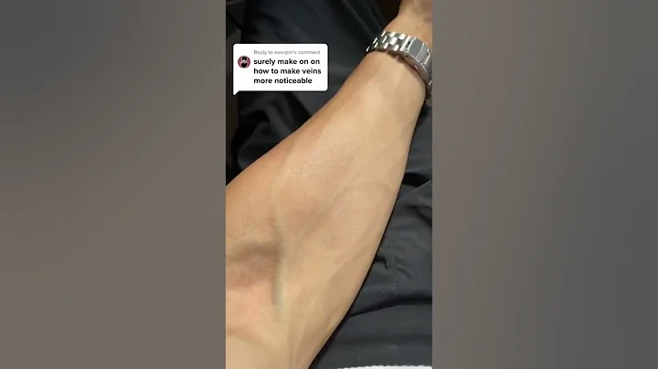 HOW DO I MAKE MY VEINS MORE NOTICEABLE?