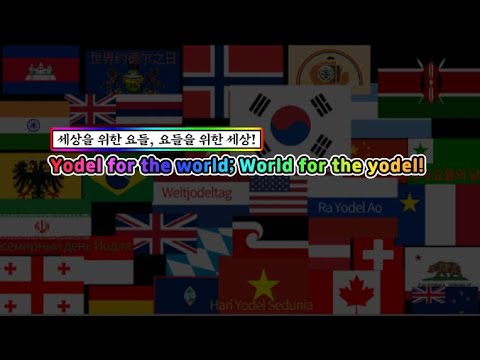 Yodel for the world; World for the yodel! - YouTube