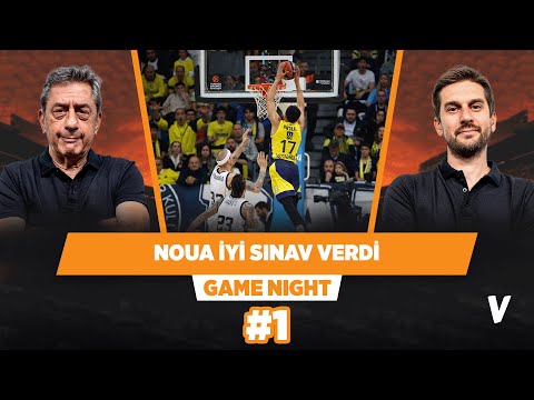 Fenerbahçe, Amine Noua ile evinde muazzam oynadı | Murat Murathanoğlu, Sinan Aras | Game Night #1
