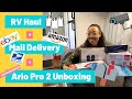 RV Haul, Mail Delivery, &amp; Arlo Unboxing