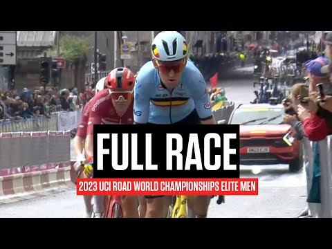 FULL RACE: 2023 UCI Road World Championships Elite Men
