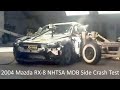 2004-2011 Mazda RX-8 NHTSA MDB Side Crash Test