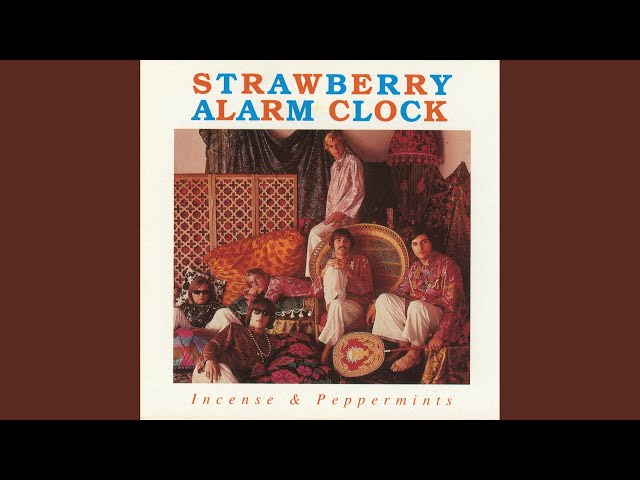 Strawberry Alarm Clock - Strawberries Mean Love