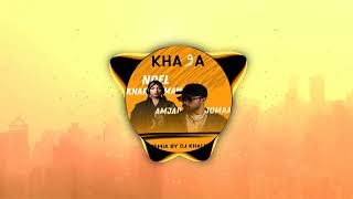 Khawa | Amjad Jomaa | Noel Kharman Remix By Dj Khalil
