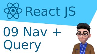 Make an App with React JS / JavaScript 08: Nav + React Query