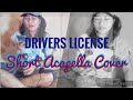 Drivers License - Olivia Rodrigo ( Short Acapella Cover by Kennie Gey)