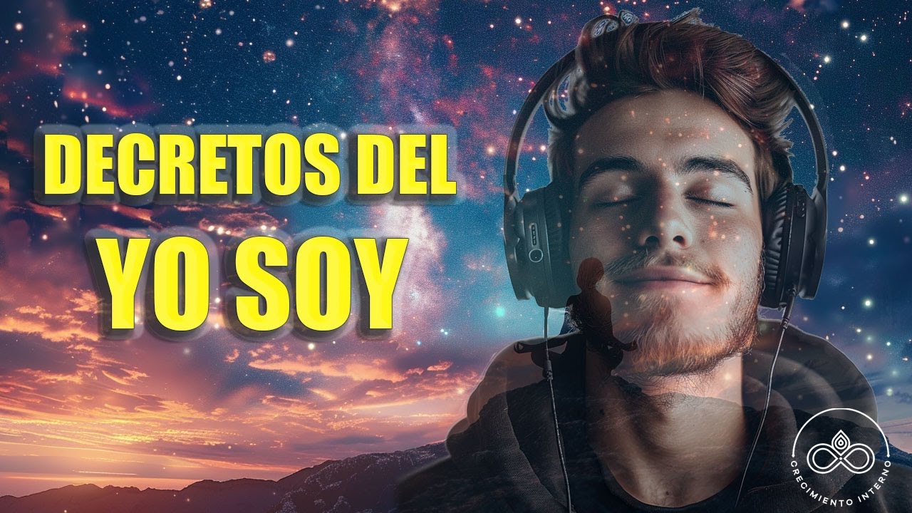 Poderosos decretos del YO SOY de salud, riqueza, felicidad y abundancia ...