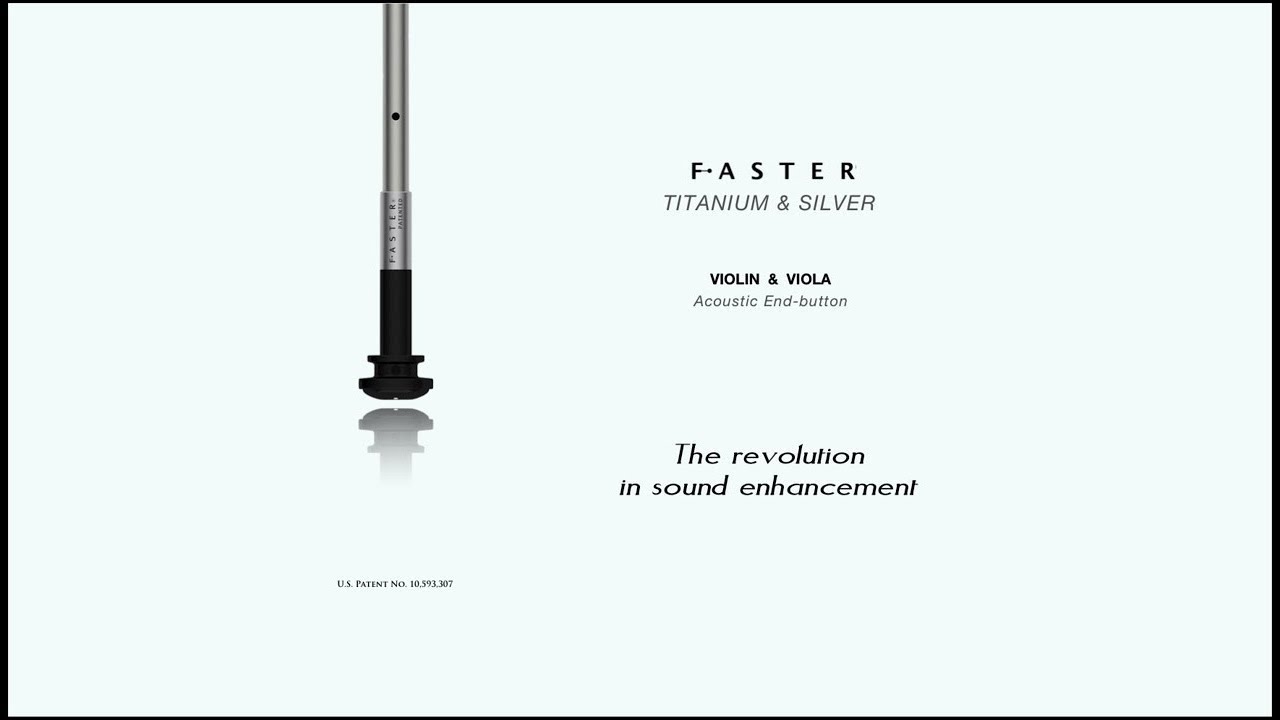 FASTER Titanium & Silver - Violin & Viola - Acoustic end button - Features