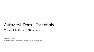How to Create File Naming Standards in Autodesk Docs (ACC Tutorial)
