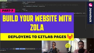 Zola tutorial #7: Deploying to gitlab pages | Static site generator | Jamstack