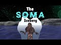 The soma iceberg a deep dive