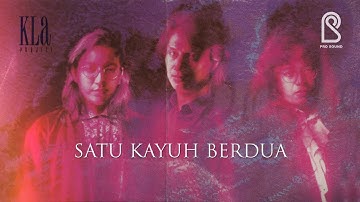 Thumbnail of KLa Project - Satu Kayuh Berdua | Official Lyric Video