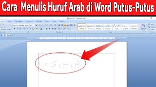 cara menulis arab di word putus putus