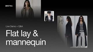 Best Practices for Flat Lay &amp; Mannequin Imagery with AI Fashion Models