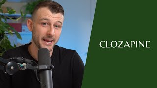 Understanding Clozapine: Dr Syl Explains WHAT YOU NEED TO KNOW