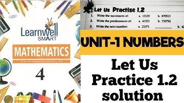 Learnwell smart Maths Class 4 Unit 1 Exercise 1.2 Solutions|Class 4  learnwell maths Ex 1.2 Solution