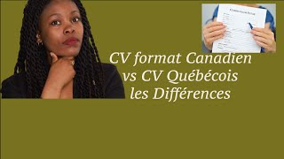 CV format Canadien  vs CV Québécois les Différences