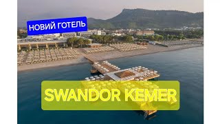 :  ?  Swandor Hotels & Resorts Kemer, 5 |   2023 . Turkey