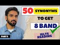 Learn 50 Synonyms in 5 Minutes | Improve Vocabulary Fast | Part 5 | IELTS | IELTS READING