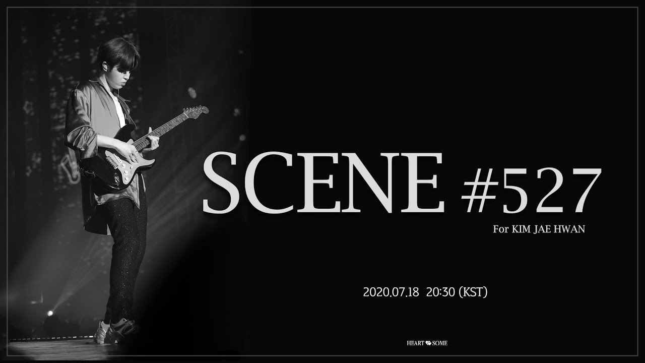 SCENE#527 Online Screening for 김재환