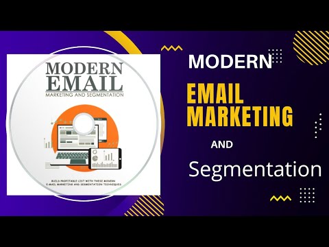 Modern Email for Successful Online Business with Marketing and Segmentation Techniques