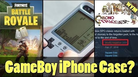 Chrono Trigger on Steam is Trash, Original Gameboy Console Case, Fortnite Most Watched Twitch Game