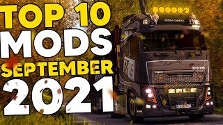 TOP 10 ETS2 MODS - SEPTEMBER 2021