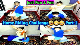 Horse 🐴 Riding Challenge Part-2 With Jeans।। Funny🤣Human🤣 Horse Riding Challenge।। Requested Video।।