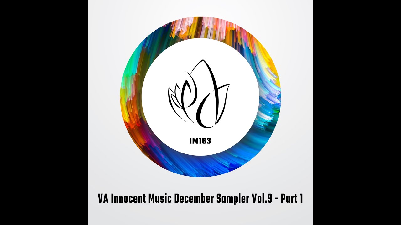 IM163 - VARIOUS ARTISTS - Innocent Music December Sampler Vol.9 - Part 1