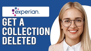 How To Get A Collection Deleted From Experian (How To Remove Collections From Experian)