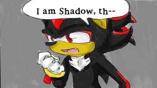 Shadow the... (Sonic Comic Dub)