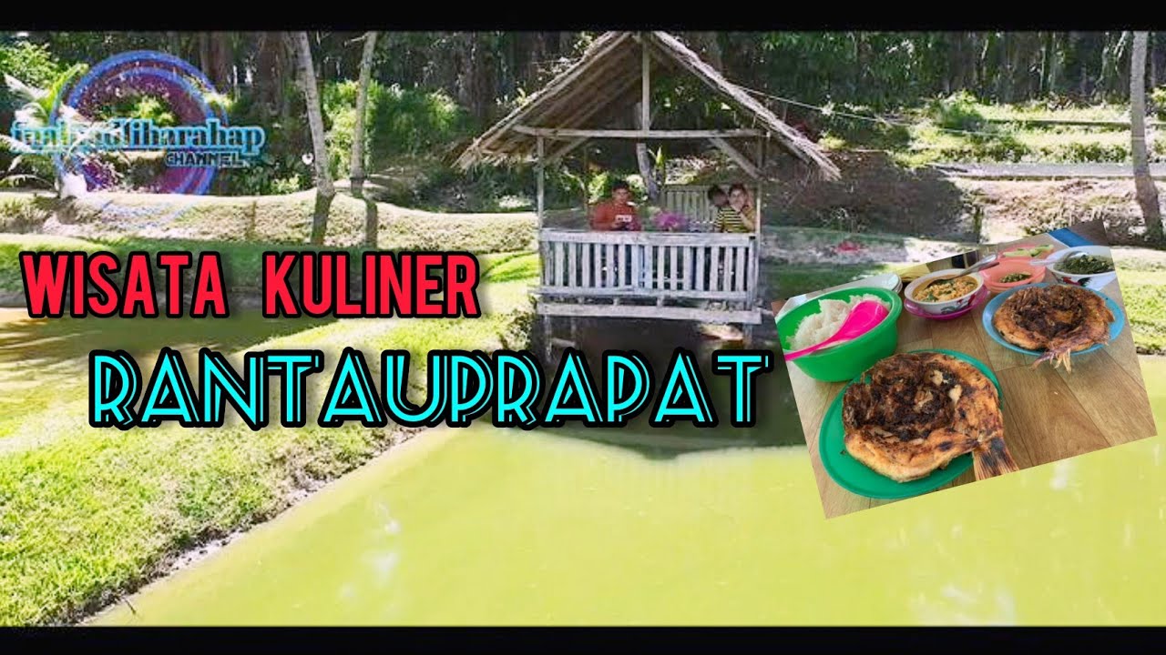 Wisata Kuliner Di Kolam Ladang Ikan Rantauprapat 