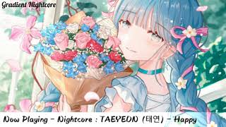 【Nightcore】→ TAEYEON (태연) - Happy