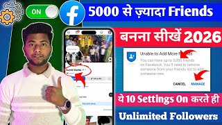 📌 2026 में ये Facebook का Settings On कर लो Unlimited Followers बढ़ेगा 😍 | Fb पर 5000+ Friends बनाए